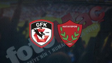 Gaziantep FK-Hatayspor maçı CANLI