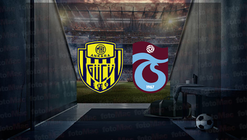 Ankaragücü - Trabzonspor maçı ne zaman?