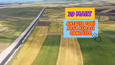 ANTALYA ARSA TOKİ CANLI İZLE | Antalya 29 Mart TOKİ arsa çekilişi 2023 - TOKİ Antalya Müşterek Arsa kazananlar isim listesi