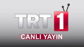TRT1 CANLI İZLE | TRT İZLE CANLI YAYIN | TRT1 yayın akışı