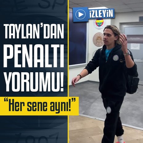Taylan Antalyalı’dan penaltı tepkisi!