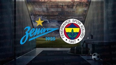 ZENIT FENERBAHÇE CANLI MAÇ İZLE 📺 | Zenit - Fenerbahçe maçı saat kaçta? FB maçı hangi kanalda?