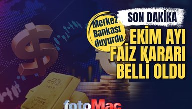 SON DAKİKA Merkez Bankası faiz kararı açıklandı | Ekim ayı faiz kararı...