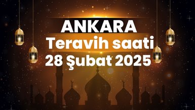 Ankara teravih namazı saat kaçta 2025? | 28 Şubat Ankara teravih vakti