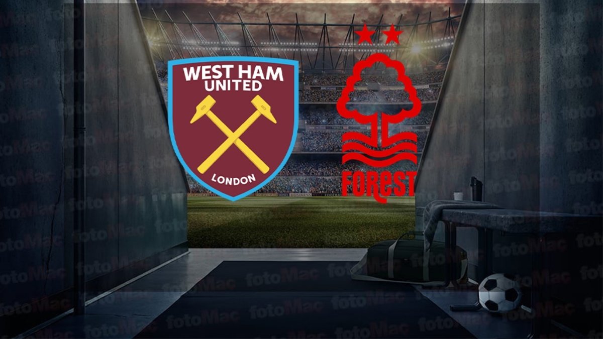 West Ham United-Nottingham Forest maçı ne zaman? Saat kaçta ve hangi kanalda canlı yayınlanacak? | İngiltere Premier Lig West Ham United-Nottingham Forest maçı ne zaman? Saat kaçta ve hangi kanalda canlı yayınlanacak? | İngiltere Premier Lig