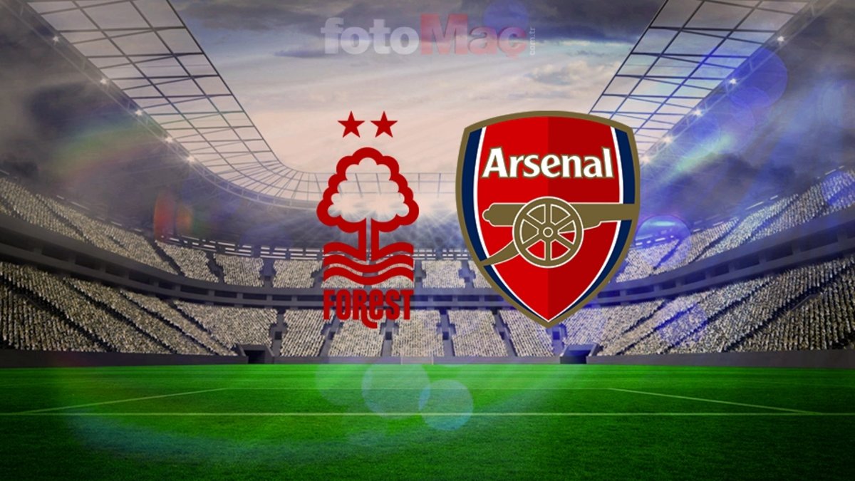 CANLI yayın bilgileri: Nottingham Forest-Arsenal maçı saat kaçta, hangi kanalda?