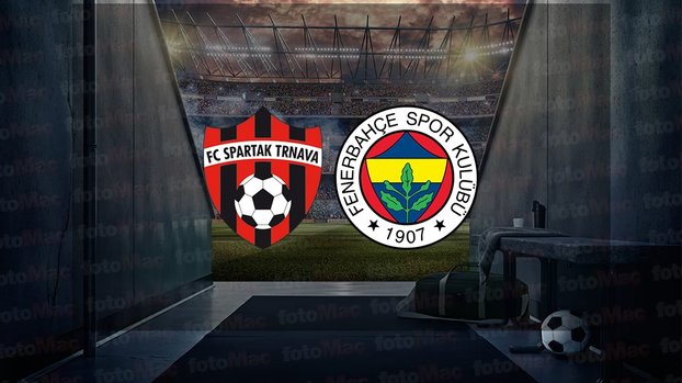 Spartak Trnava - Fenerbahçe maçı ne zaman, saat kaçta ve hangi kanalda canlı yayınlanacak? | UEFA Konferans Ligi