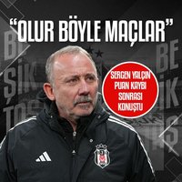 Sergen Yalçın: Olur böyle maçlar