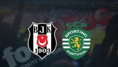 Beşiktaş - Sporting Lizbon CANLI | Beşiktaş - Sporting maçı hangi kanalda canlı yayınlanacak? Beşiktaş Şampiyonlar Ligi maçı saat kaçta? Bilet fiyatları ve muhtemel 11'ler...