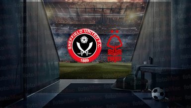 Sheffield United - Nottingham maçı ne zaman, saat kaçta ve hangi kanalda CANLI yayınlanacak? | İngiltere Championship