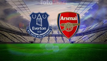 Everton-Arsenal maçı canlı yayın bilgileri!