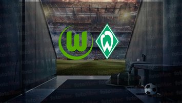 Wolfsburg - Werder Bremen maçı ne zaman?