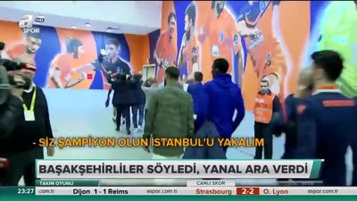 >Başakşehirliler söyledi Yanal ara verdi