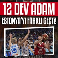 12 Dev Adam Estonya'yı farklı geçti!