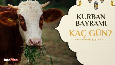 Kurban Bayramı kaç gün? | Kurban Bayramı 3 gün mü, 4 gün mü? - Son ...