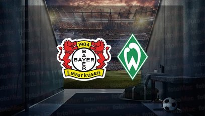 Bayer Leverkusen - Werder Bremen maçı ne zaman?