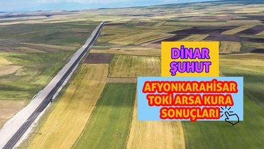 AFYONKARAHİSAR TOKİ ARSA SONUÇ - TOKİ Afyonkarahisar arsa kura çekiliş sonuçları 17 Nisan | TOKİ Afyonkarahisar arsa kazananlar isim listesi