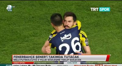 Fenerbahçe Şener'i takımda tutacak
