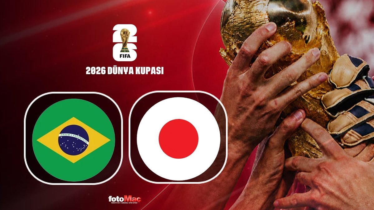 Brezilya-Japonya maçı CANLI İZLE | 2026 Dünya Kupası CANLI MAÇ