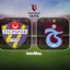 İkas Eyüpspor-Trabzonspor maçı detayları!