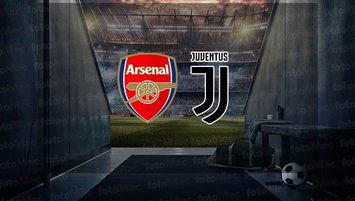 Arsenal - Juventus maçı saat kaçta?