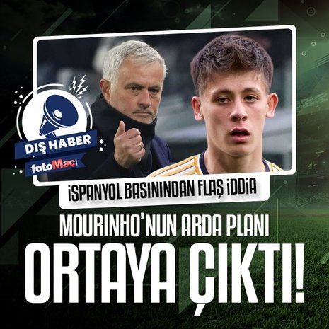 Jose Mourinho’nun Arda Güler planı ortaya çıktı!