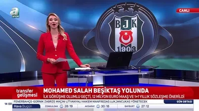 Salah adım adım Beşiktaş'a geliyor!