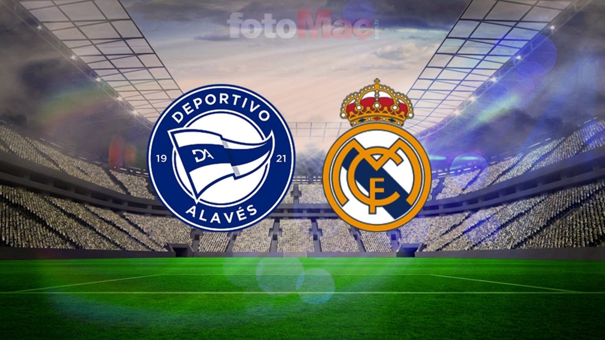 Alaves, La Liga'nın devlerinden Real Madrid'i ağırlıyor | Canlı yayın bilgileri!