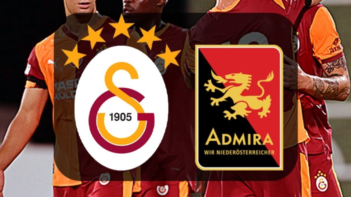 Galatasaray-Admira Wacker maçı canlı izle | Galatasaray-Admira Wacker ...