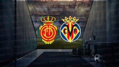 Mallorca - Villarreal maçı ne zaman, saat kaçta ve hangi kanalda canlı yayınlanacak? | İspanya La Liga