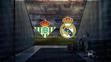 Real Madrid - Real Betis maçı ne zaman, saat kaçta ve hangi kanalda?