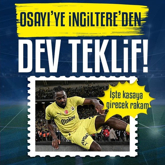 TRANSFER HABERİ - Osayi Samuel’e İngiltere’den dev teklif! İşte Fenerbahçe’nin kazanacağı rakam