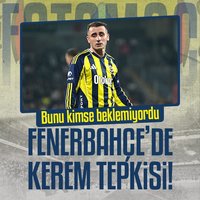 Fenerbahçe'de Kerem Aktürkoğlu tepkisi!