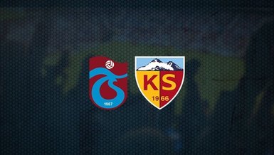 Trabzonspor - Kayserispor maçı CANLI