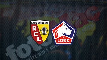 Lens - Lille maçı saat kaçta ve hangi kanalda?