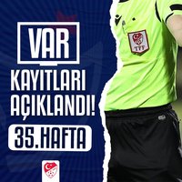 Süper Lig'de 35. haftanın VAR kayıtları açıklandı!