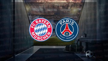 Bayern Münih - PSG maçı saat kaçta?
