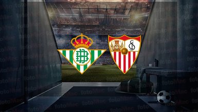 Real Betis - Sevilla maçı ne zaman? Saat kaçta ve hangi kanalda canlı yayınlanacak? | İspanya La Liga