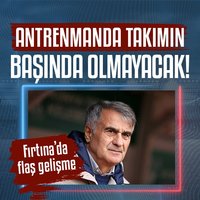 Fırtına'da karar verildi! Şenol Güneş...