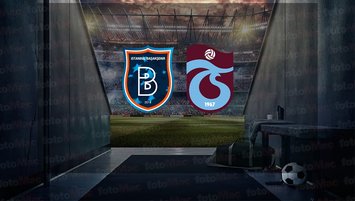 Başakşehir - Trabzonspor maçı saat kaçta?
