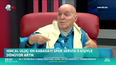 >Hıncal Uluç: 
