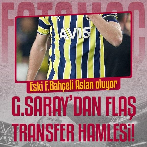Galatasaray’dan yılın transferi! Eski Fenerbahçeli imzayı atıyor