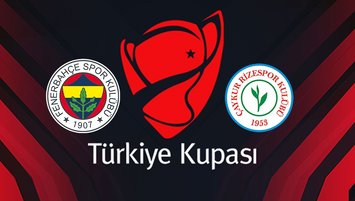 Fenerbahçe - Çaykur Rizespor | CANLI