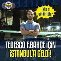 Tedesco, F.Bahçe için İstanbul'da!