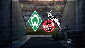 Werder Bremen - Köln maçı hangi kanalda?