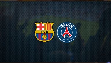 Barcelona - Paris Saint Germain (PSG) maçı ne zaman, saat kaçta ve hangi kanalda canlı yayınlanacak? | UEFA Şampiyonlar Ligi