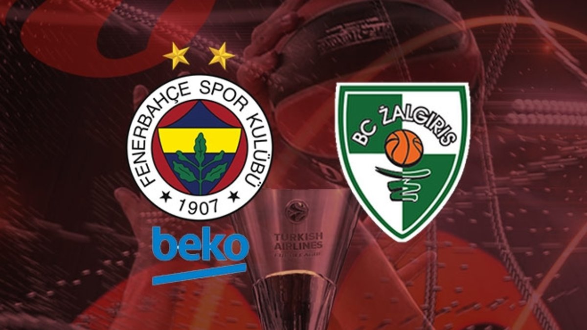 Fenerbahçe Beko-Zalgiris Kaunas | CANLI