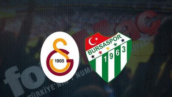 G.Saray - Bursaspor maçı hangi kanalda? Saat kaçta?