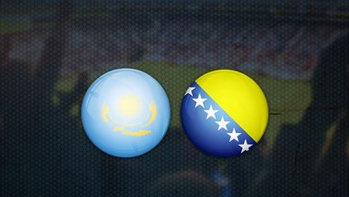 Kazakistan - Bosna Hersek maçı ne zaman, saat kaçta ve hangi kanalda canlı yayınlanacak? | Dünya Kupası Elemeleri