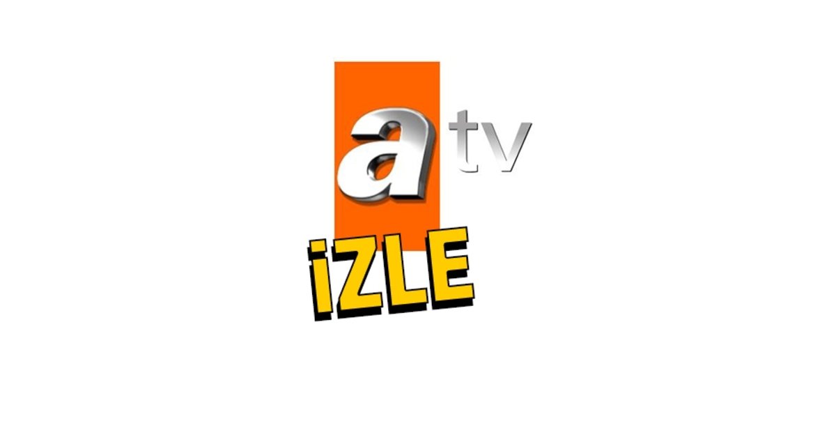 Atv tv izle. Atv Live. Atv Live Turkey.